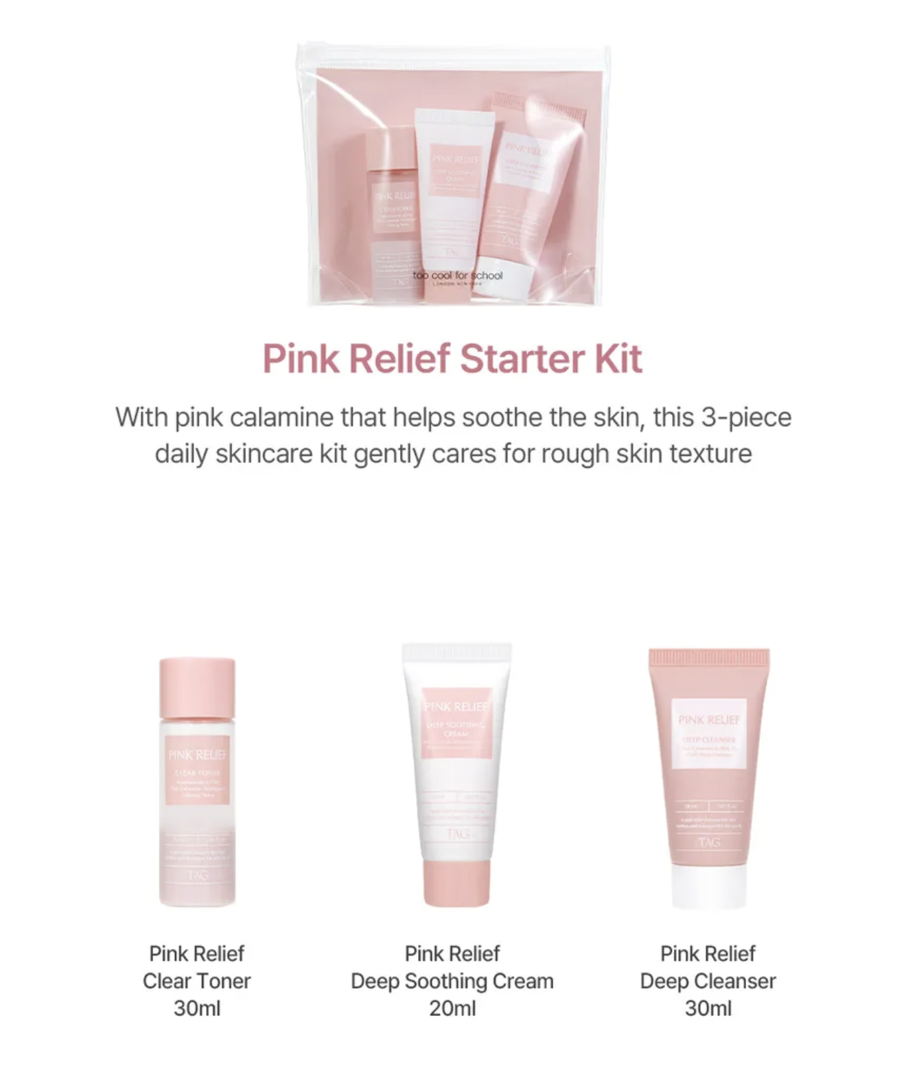 [TAG] Pink Relief Starter Kit 3pcs