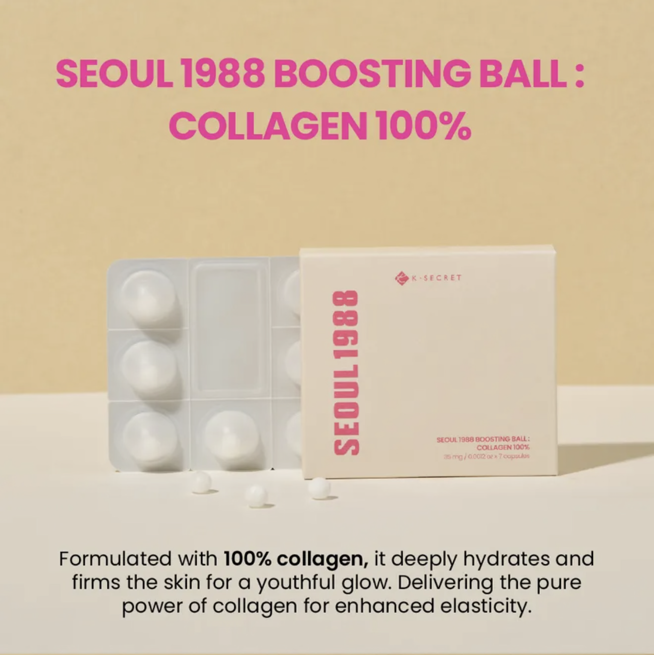 [KSECRET] Seoul 1988 Boosting Ball: Collagen 100% - Thuy Nhung Shop